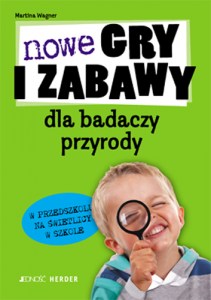 NOWE GRY I ZABAWY dla badaczy przyrody_max2